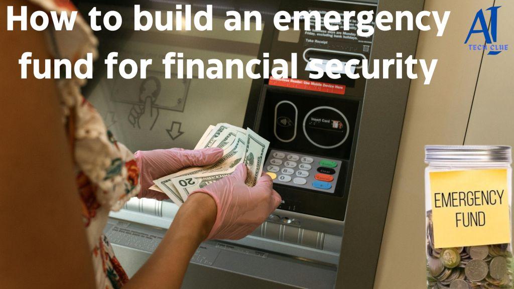 Build an Emergency Fund for Financial Security