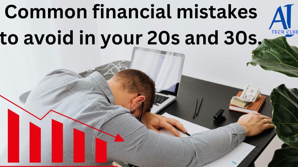 Common Financial Mistakes to Avoid