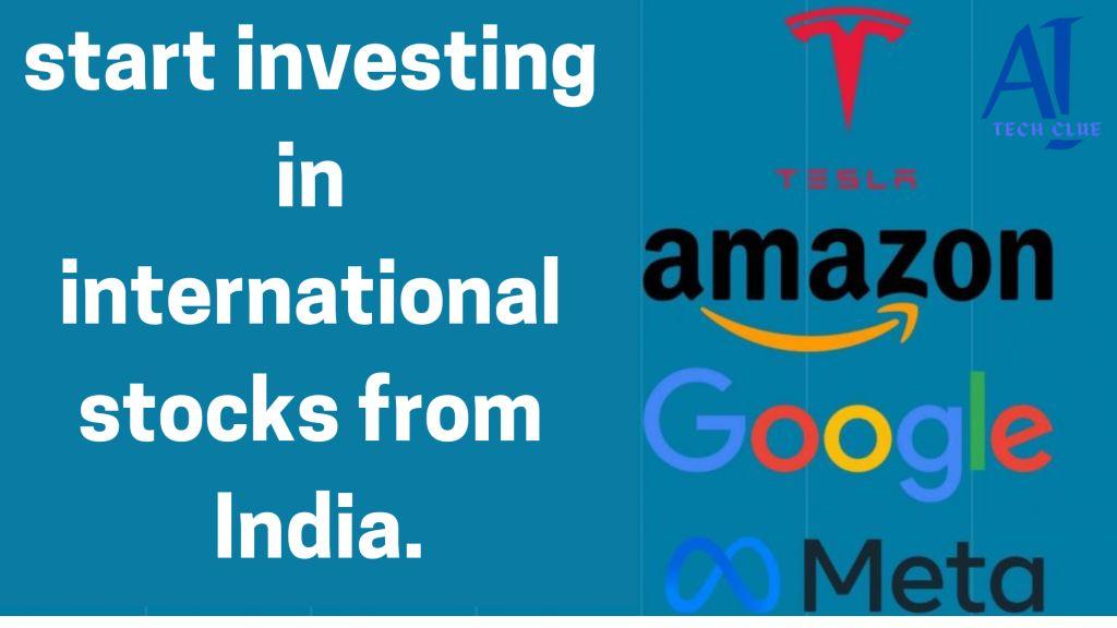 start investing in international stocks from India