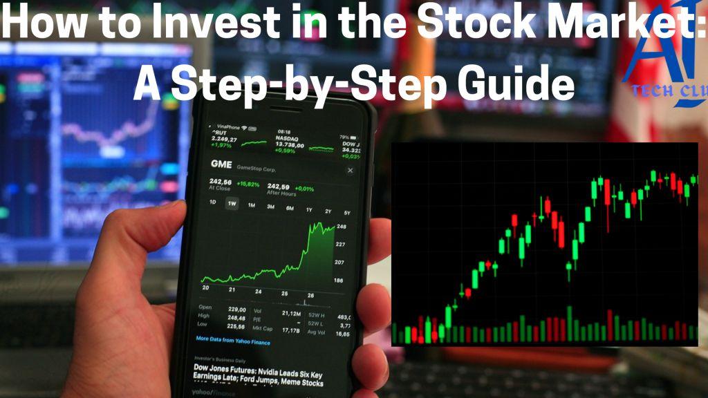 How to Invest in the Stock Market